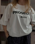 Prosecco Mood T-Shirt